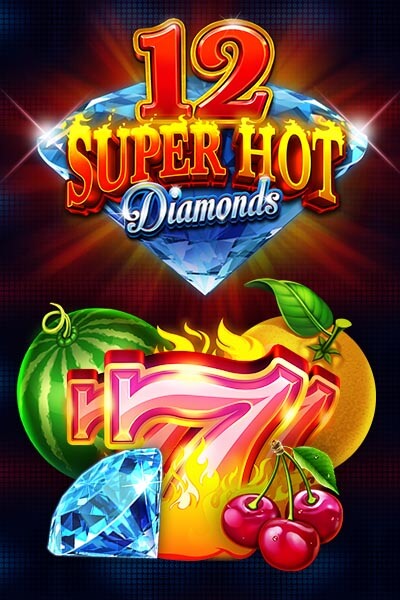 12 Super Hot Diamonds