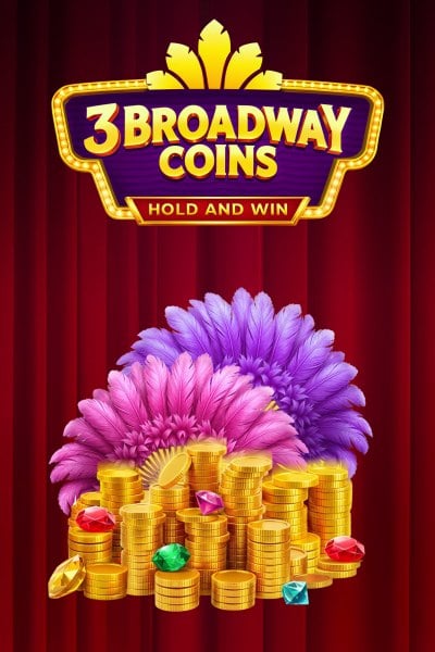 3 Broadway Coins: Hold and Win
