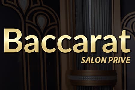 Salon Prive Baccarat
