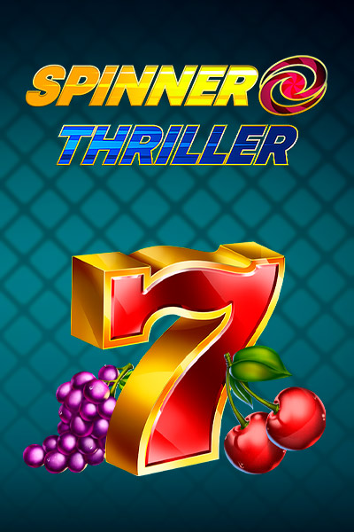 Spinner Thriller
