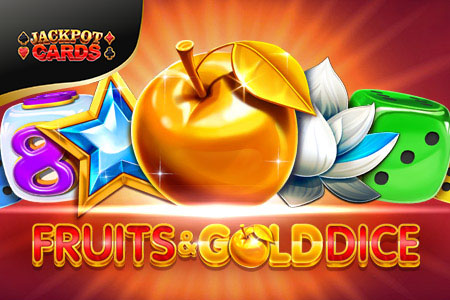 Fruits & Gold Dice