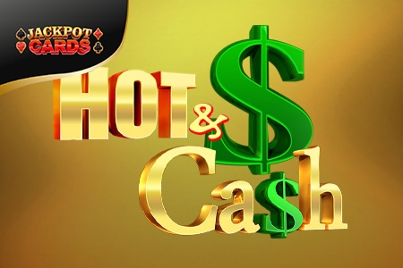 Hot & Cash