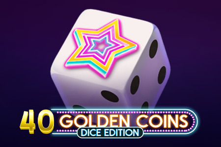 40 Golden Coins Dice Edition