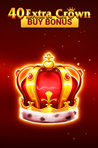 40 Extra Crown Buy Bonus